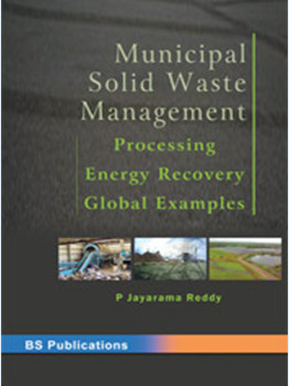 Municipal Solid Waste Management: Processing, Energy Recovery, Global examples 